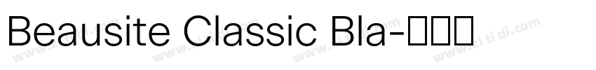 Beausite Classic Bla字体转换